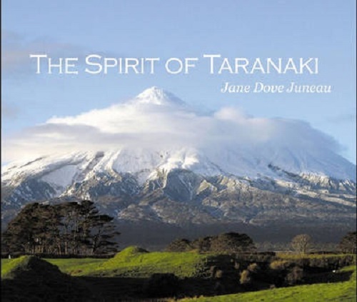 The Spirit of Taranaki by Jane Dove Juneau Signed